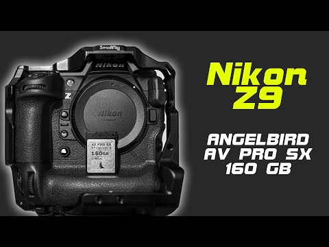 Nikon Z9 + Angelbird 160 GB SX  - Wie schnell ist sie wirklich?