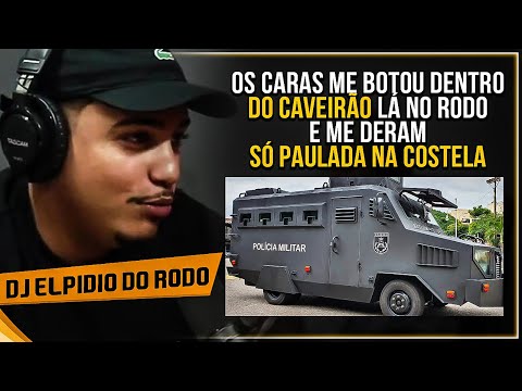 DJ ELPIDIO DO RODO FALA DA OPERAÇÃO DO RODO - Cortes 021 Podcast