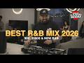 Best R B Mix 2026 90s 2000s New R B Chris Brown Usher Brent Faiyaz More