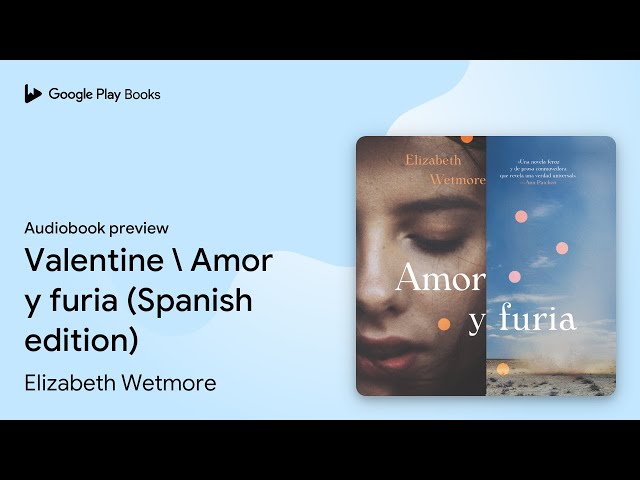 Vídeo relacionado con Valentine Amor y furia