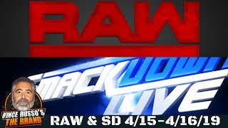 Vince Russo WWE RAW 4/15 &amp; WWE SmackDown Live 4/16 Review