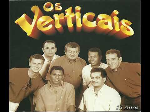 Os Verticais. A Beijoqueira