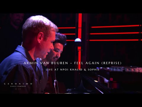 Armin van Buuren- Feel Again (Reprise) live on NPO1 Khalid & Sophie