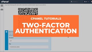 cPanel Tutorials – Two-Factor Authentication