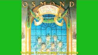 Pine Cones And Holly Berries (with It&#39;s Beginning To Look A Lot Like Christmas) - The Osmonds