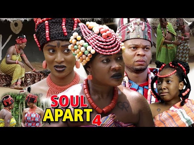 Nollywood Movie: Soul Apart (2018) (Part 4)