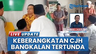 540 CJH Bangkalan Bertolak ke Asrama Haji Surabaya, 123 Lainnya Ditunda karena Kebijakan Syarikah