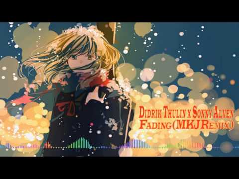 【Deep House】Didrik Thulin & Sonny Alven - Fading (MKJ Remix)