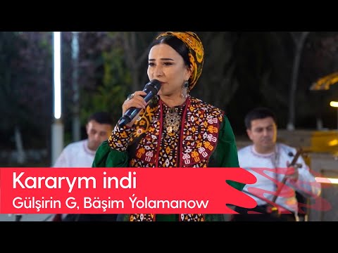 Gulshirin Geldimyradowa, Bashim Yolamanow - Kararym indi | 2023