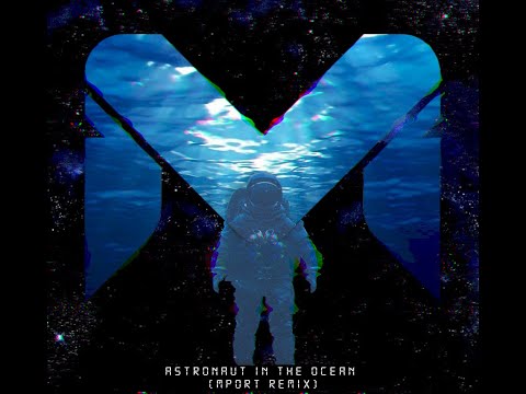 Masked Wolf - Astronaut In The Ocean (Mport Remix)