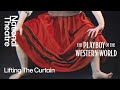 The Playboy of the Western World | Lifting the Curtain | National Theatre