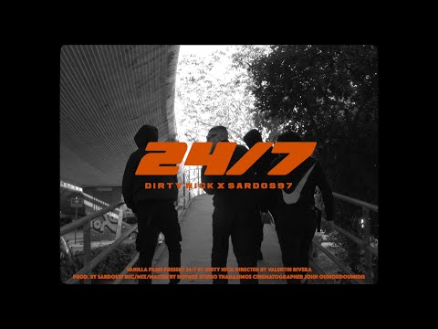 Dirty Nick X Sardos97 - 24/7  - official music video