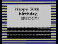 Happy 30th Birthday Speccy Famous Music Played With Loading Noise On ZX Spectrum