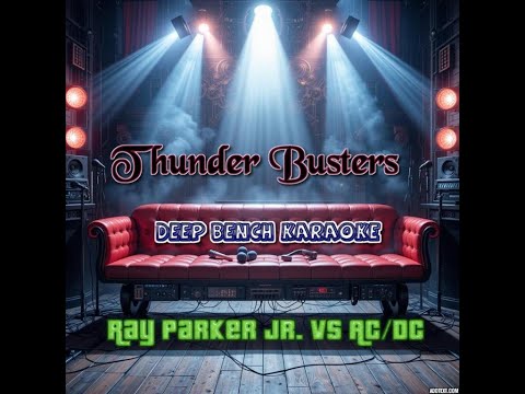 AC/DC vs. Ray Parker Jr. - Thunder Busters (Custom Karaoke Version 2.0)