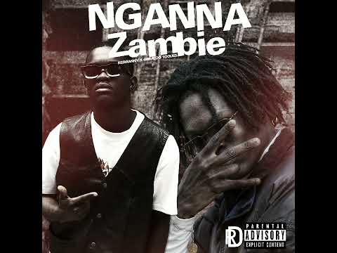 Nganna Zambie ft Geraldo toques(prod.MoweyStudios)band single...