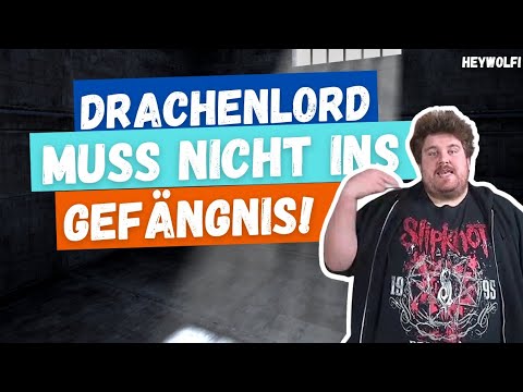 Der Drachenlord muss nicht ins Gefängnis!