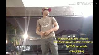 Download lagu Status wa lagu noah wanitaku versi jepang mp3