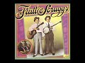 Columbia Historic Edition [1982] - Lester Flatt & Earl Scruggs with The Foggy Mountain Boys