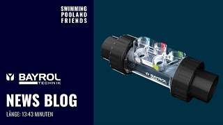 Der BAYROL News Blog | SWIMMINGPOOL AND FRIENDS | Das perfekte Wasser für den Pool