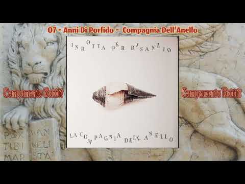 Anni Di Porfido - COMPAGNIA DELL'ANELLO (Sub. Español)