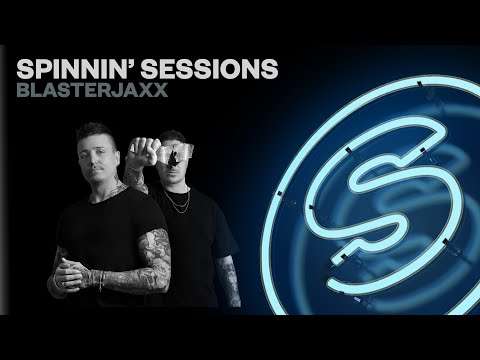 Spinnin’ Sessions Radio – Episode #571 | Blasterjaxx