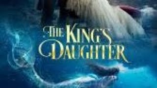 The King's Daughter 2022.mp4 Hollywood full hindi dubbed movie #hollywood
