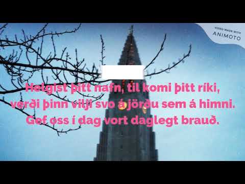 The Lords Prayer / Fadir vor (English / Icelandic)