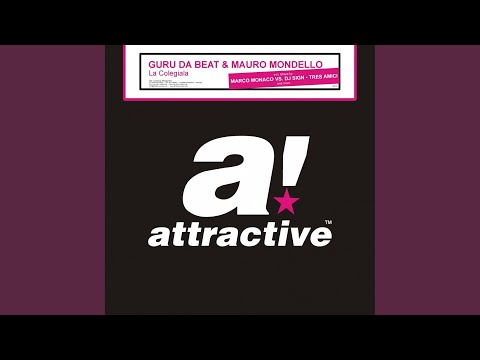 La Colegiala (Tres Amici Remix)