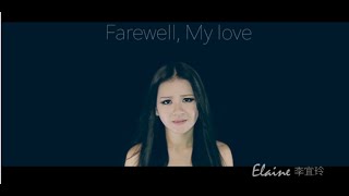 Lee Elaine - Farewell, My Love