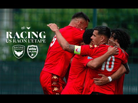 N3 - J1 | Racing Besançon vs US Raon l'Étape (2-1)