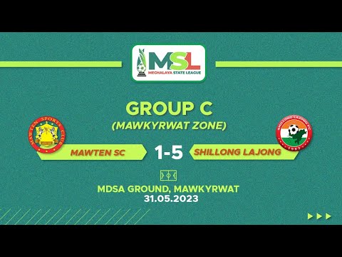 Mawten SC vs Shillong Lajong SC | 31.05.2023