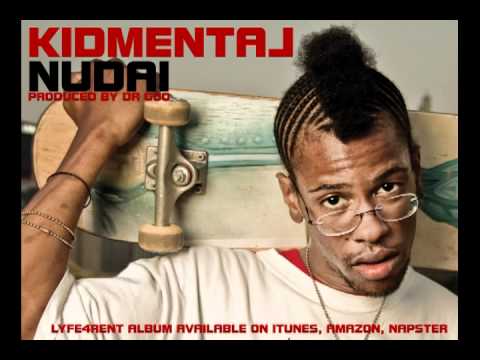 kidmental - Lyfe 4 Rent - nudai