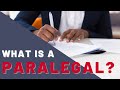 What is a Paralegal?
