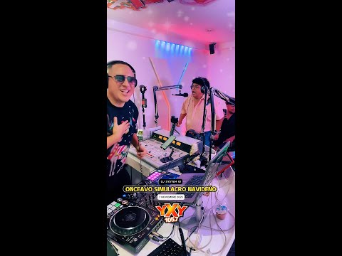 DJ System ID I Decimo Primero Simulacro Navideño I Oficial de Radio YXY 105.7 FM
