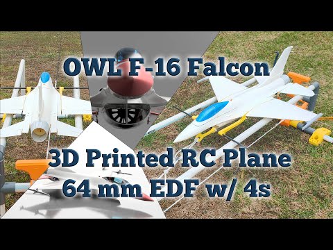 3D Printed RC Plane ~ OWL F-16 Falcon ~ 64mm EDF  ~ with Catapult Launcher Full Video