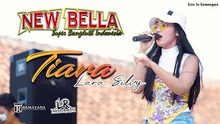 Download lagu TIARA - LARA SILVY (NEW BELLA) Live In Lamongan mp3