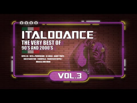 The very best of ITALODANCE 90's and 2000's MEGAMIX VOL.3