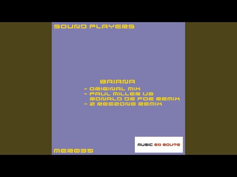 Baiana (Paul Miller Vs Ronald de Foe Remix)