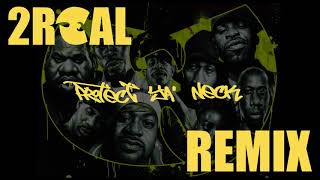 2Real - Protect Ya Neck (Remix) "Wu Tang Forever"