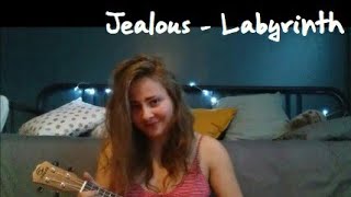JEALOUS - LABYRINTH | LAURA