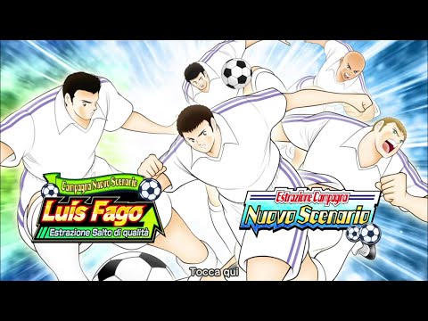 Captain Tsubasa Dream Team: 3 Ticket SSR and 5 Step Luis Fago
