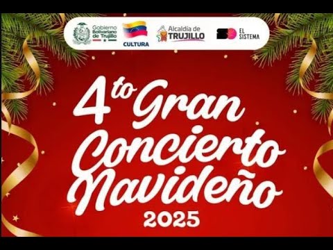 4to Gran concierto navideño 2025, Plaza Bolívar de Trujillo