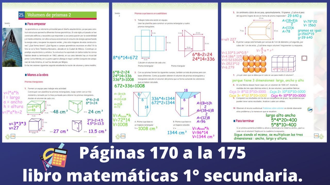 Páginas 170, 171, 172, 173, 174 y 175 matemáticas 1° secundaria Volumen de prismas 2
