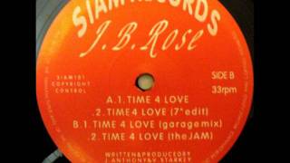 J.B.Rose - Time 4 Love (The Jam)