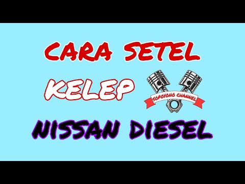 NISSAN DIESEL RH 10 ( cara stel clep bagi pemula )