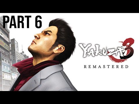 Yakuza 3 Remastered [PC] - Walkthrough (FILIPINO) | Part 6 [1080p] [60fps]