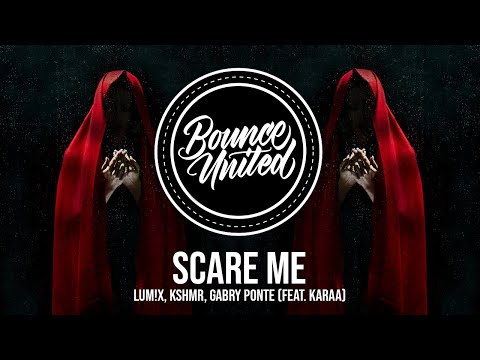LUM!X, KSHMR, Gabry Ponte - Scare Me (feat. Karra)