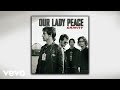 Our Lady Peace - Sell My Soul (Official Audio)