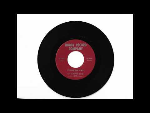 Bobby Leone and the Twilights    "I Thank The Lord"