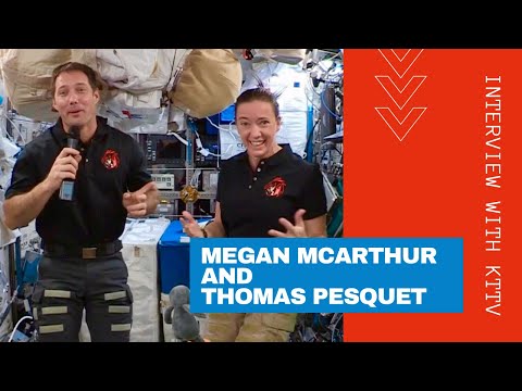 Megan McArthur and Thomas Pesquet interview with KTTV
